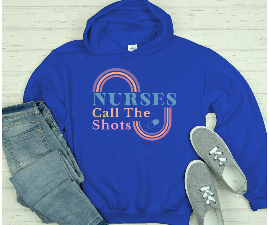 Nurses Call the Shots  Black Hoodie