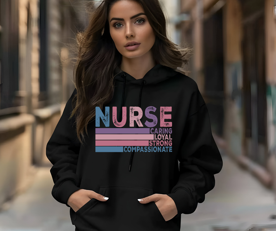 Caring Loyal Compassionate Nurse  Black Hoodie